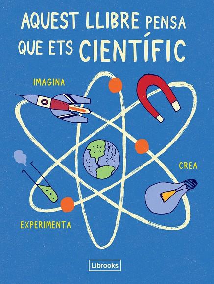 Aquest llibre pensa que ets científic | 9788494509513 | London Science Museum / Russell Harriet