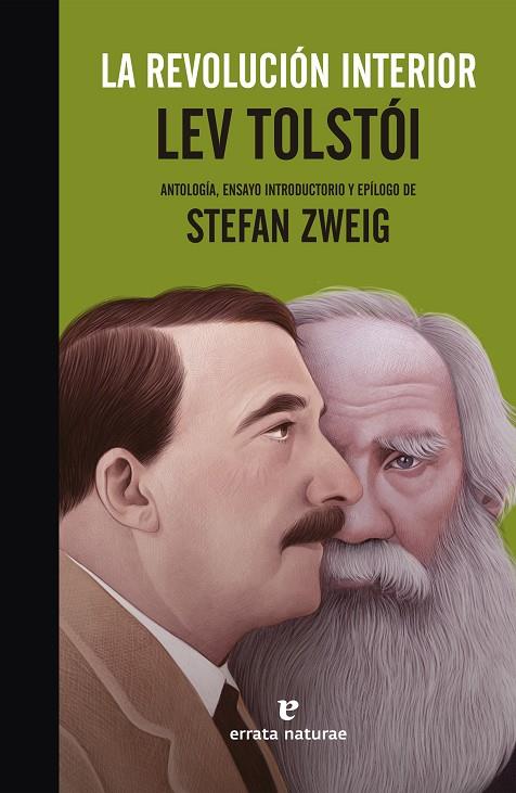 La revolución interior | 9788417800017 | Lev Tolstoi, Stefan Zweig