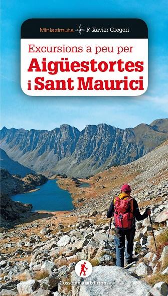 Aigüestortes i Sant Maurici | 9788490349564 | Gregori i Pons, Francesc Xavier