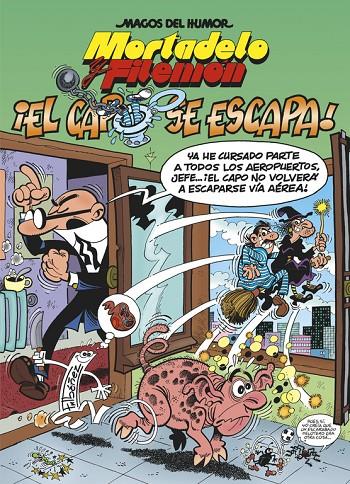 Mortadelo y Filemón. ¡El capo se escapa! | 9788466659482 | Ibáñez, Francisco