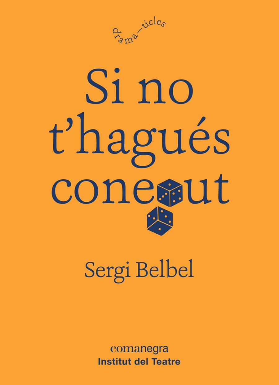 Si no t'hagués conegut | 9788417188634 | Belbel Coslado, Sergi