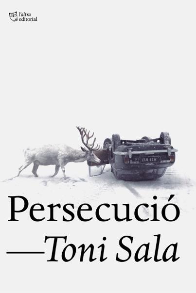 Persecució | 9788494911040 | Toni Sala