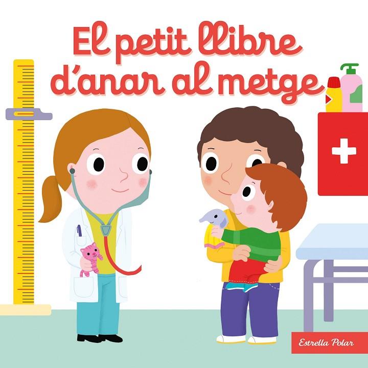 El petit llibre d'anar al metge | 9788413892535 | Choux, Nathalie