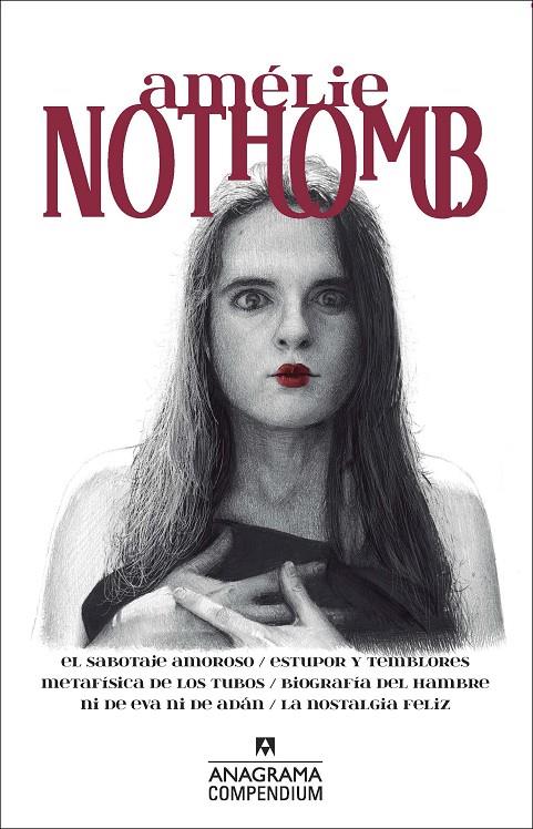 Compendium Amélie Nothomb | 9788433959621 | Amélie Nothomb