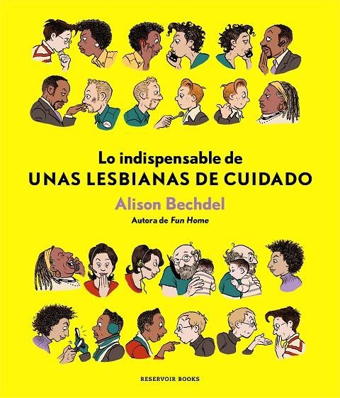 Lo indispensable de unas lesbianas de cuidado | 9788417125875 | Bechdel, Alison