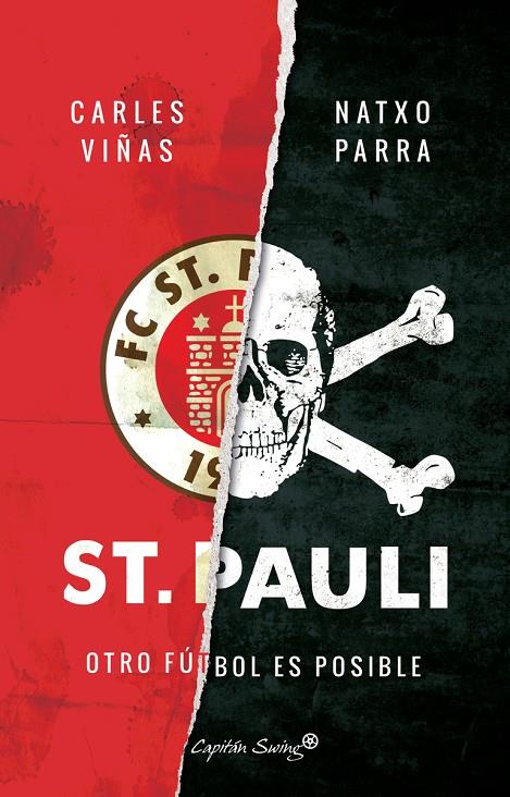 St. Pauli. Otro fútbol es posible | 9788494645396 | Carles Viñas, Natxo Parra