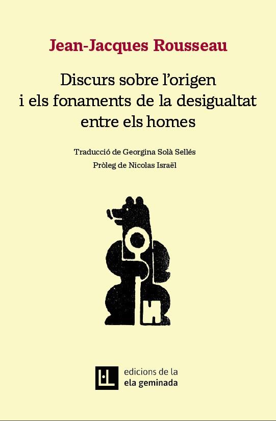 Discurs sobre l’origen i els fonaments de la desigualtat entre els homes | 9788412676686 | Rousseau, Jean-Jacques