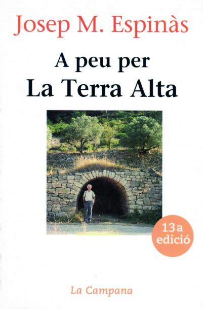 A peu per la Terra Alta | 9788486491246 | Josep Maria Espinàs