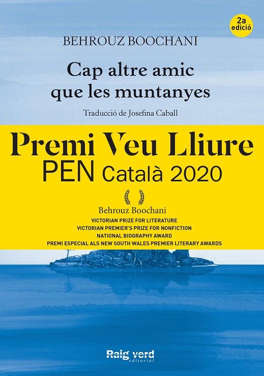 Cap altre amic que les muntanyes | 9788417925260 | Behrouz Boochani