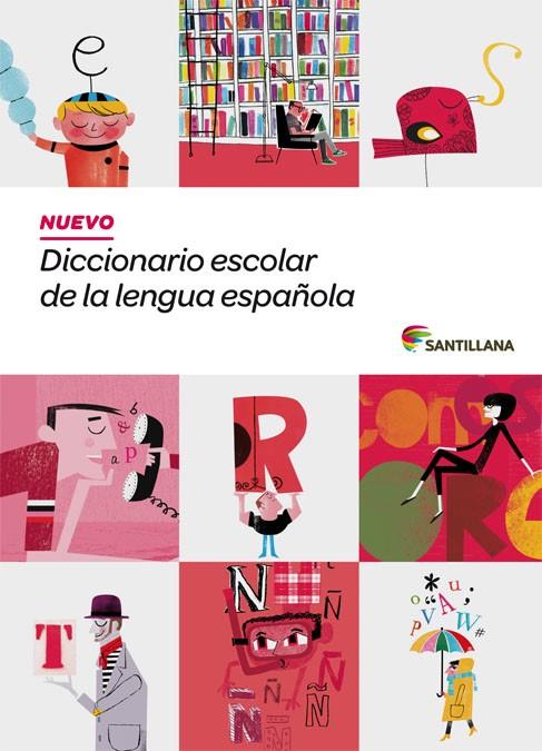 Diccionario escolar de la lengua española | 9788468001579 | SANTILLANA EDICIONES