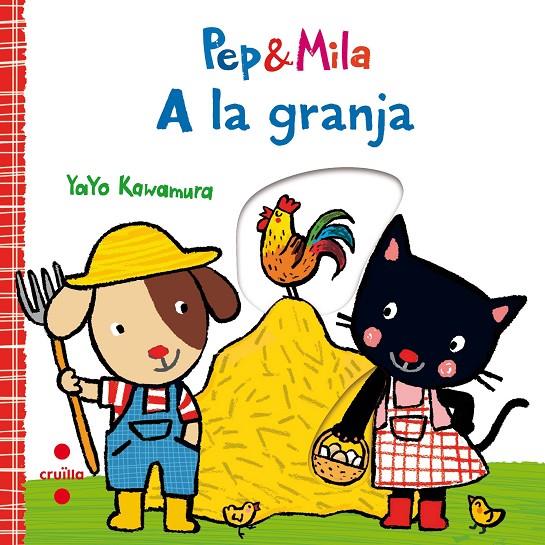 Pep & Mila a la granja | 9788466143356 | Kawamura, Yayo