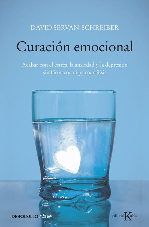 Curación emocional | 9788499087696 | Servan-Schreiber, David