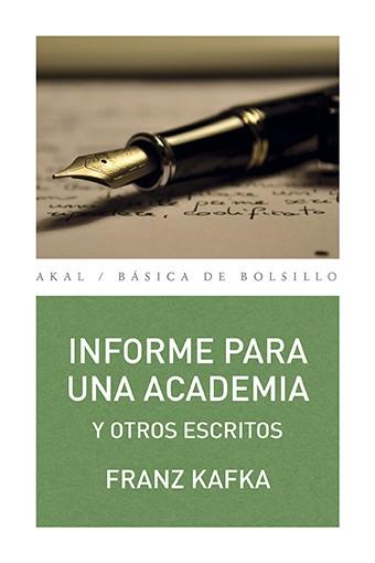 Informe para una academia y otros escritos | 9788446041740 | Kafka, Franz