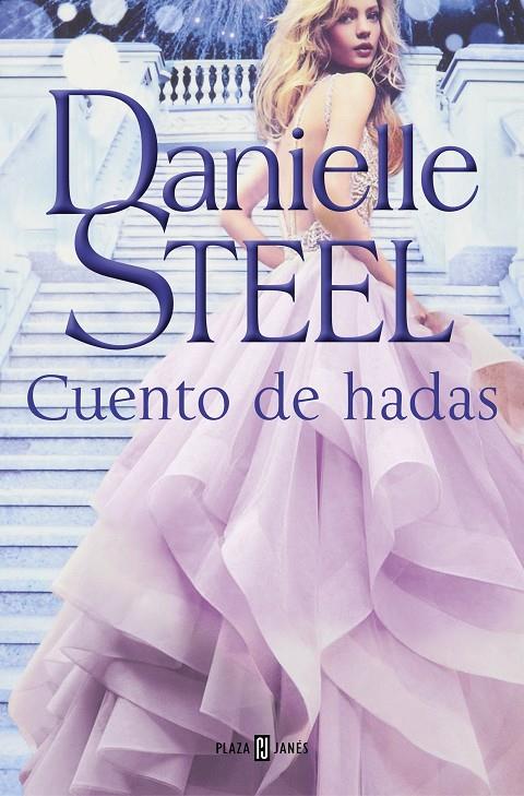 Cuento de hadas | 9788401022548 | Danielle Steel