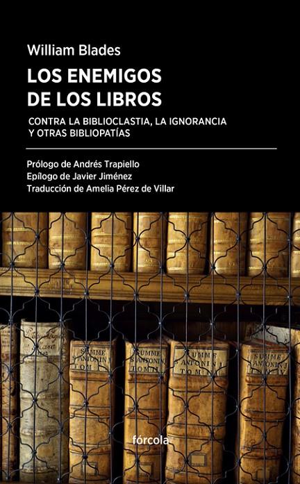 Los enemigos de los libros | 9788416247554 | William Blades