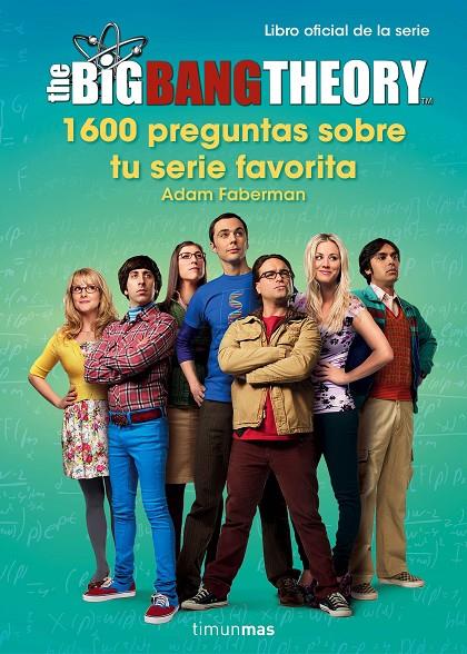 The big bang theory | 9788445003077 | Faberman, Adam