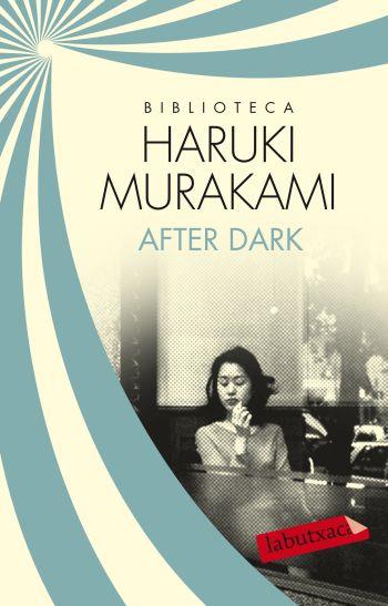 After dark | 9788499305585 | Haruki Murakami