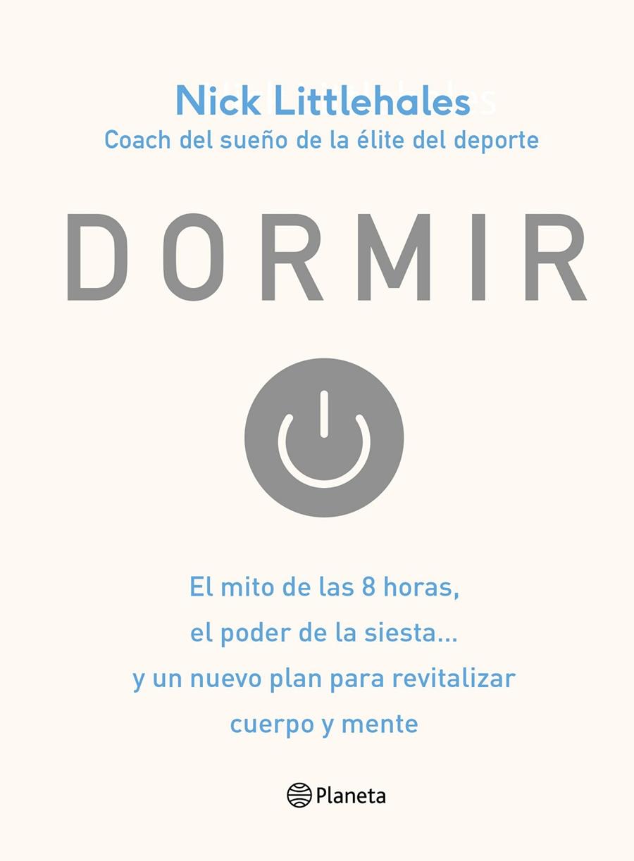 Dormir | 9788408168638 | Nick Littlehales