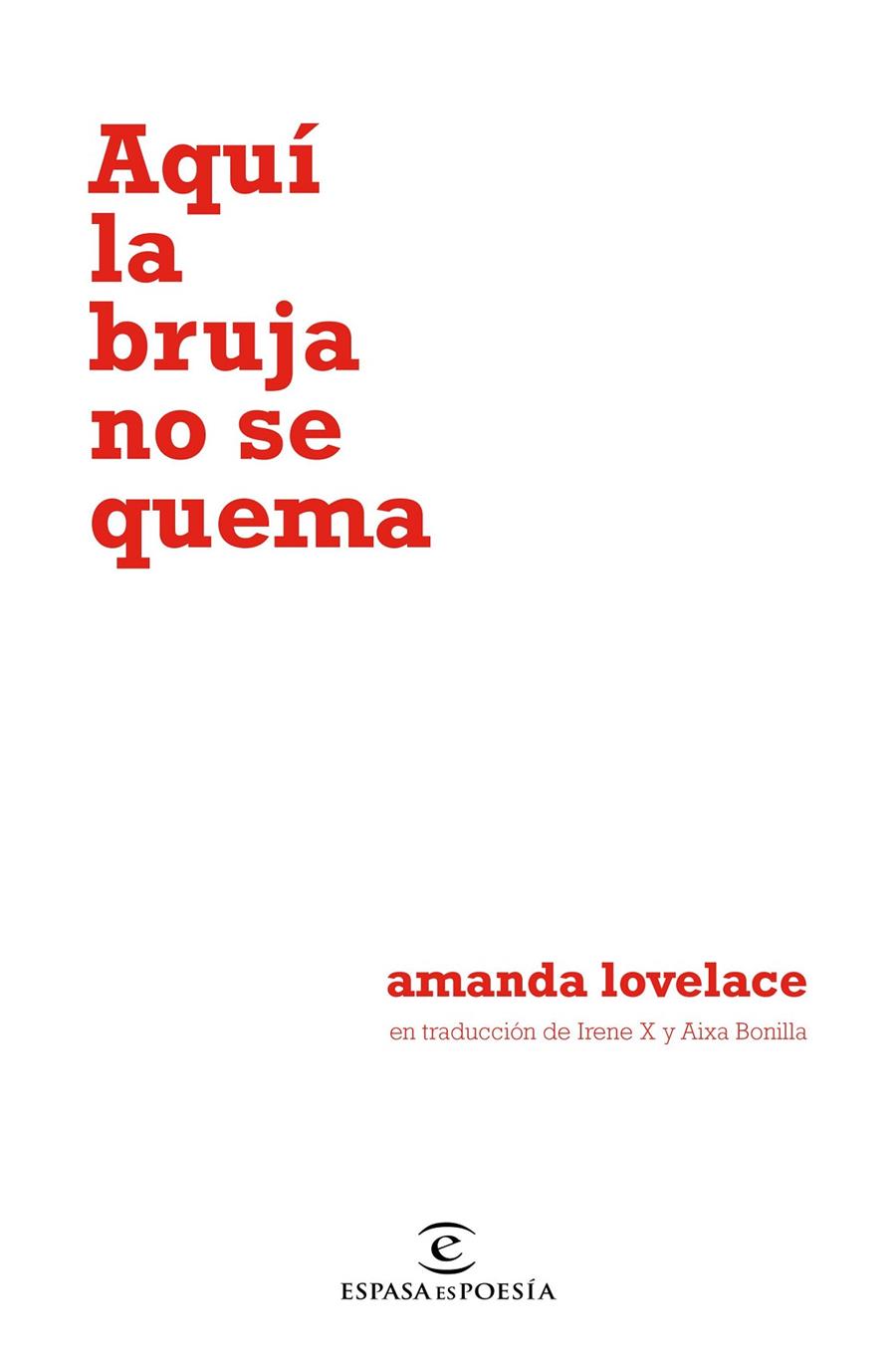 Aquí la bruja no se quema | 9788467055122 | Amanda Lovelace