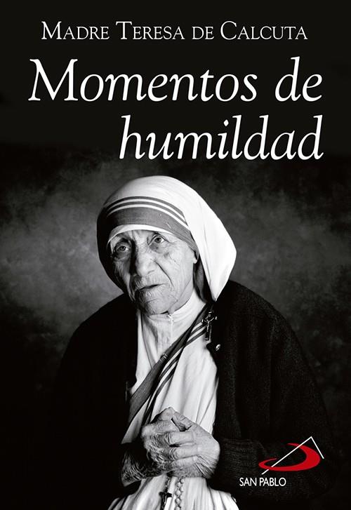 Momentos de humildad | 9788428549738 | de Calcuta, Madre Teresa