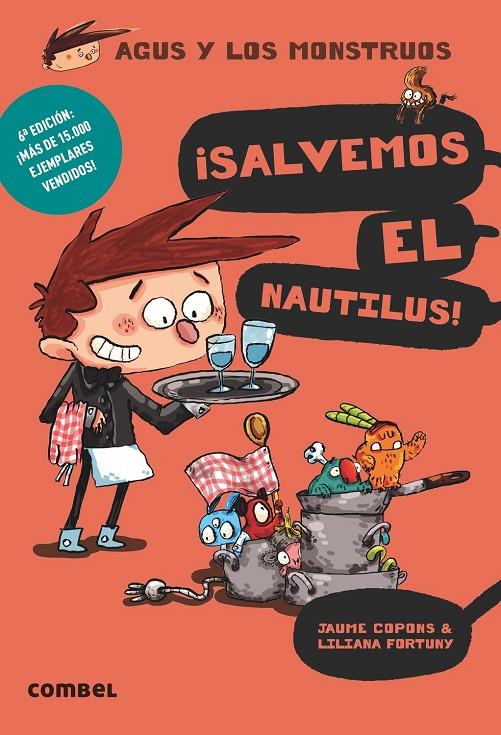 Agus y los monstruos 2 - ¡Salvemos el Nautilus! | 9788498259162 | Copons, Jaume / Fortuny, Liliana