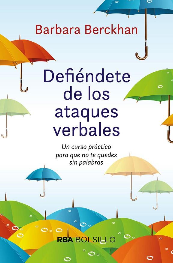 Defiéndete de los ataques verbales B | 9788492966844 | Barbara Berckhan