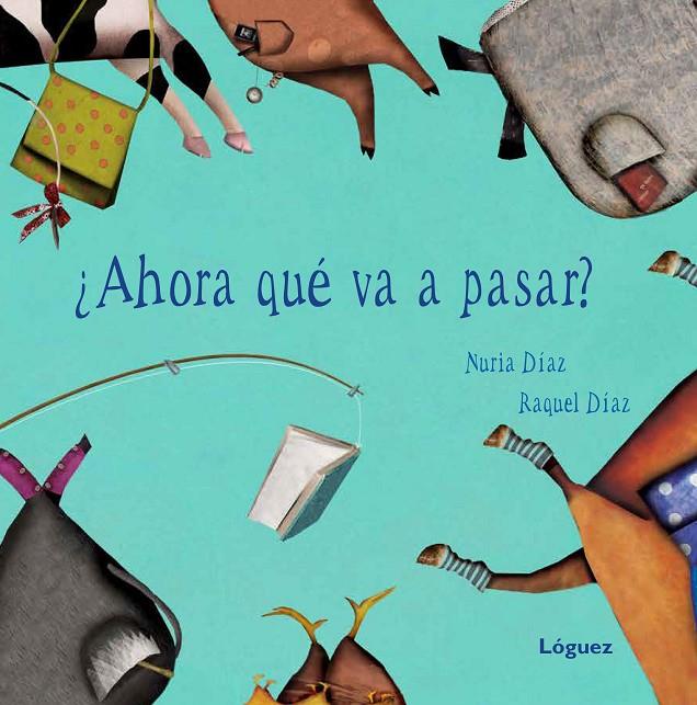 ¿Ahora qué va a pasar? | 9788496646780 | Díaz Reguera, Nuria