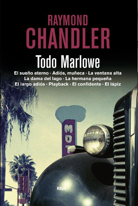 Todo Marlowe | 9788490061701 | Raymond Chandler