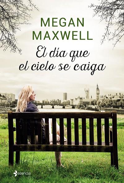 El día que el cielo se caiga (Edició especial) | 9788408158028 | Megan Maxwell