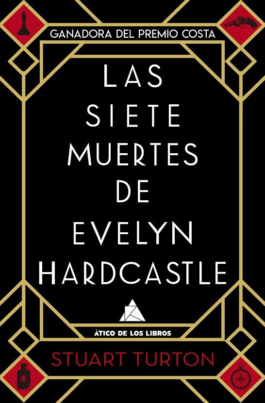 Las siete muertes de Evelyn Hardcastle B | 9788417743154 | Stuart Turton