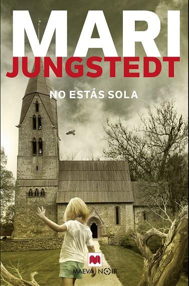 No estás sola | 9788417108830 | Mari Jungstedt