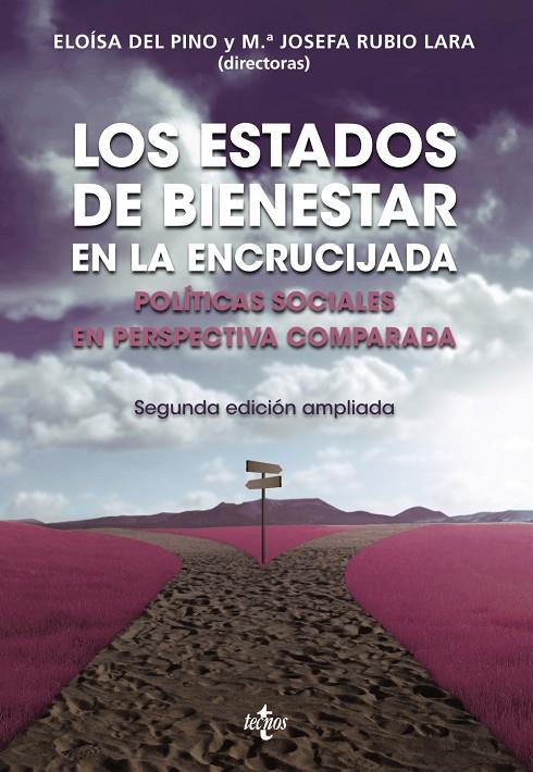 Los Estados de Bienestar en la encrucijada | 9788430968558 | Pino Matute, Eloisa del / Rubio Lara, Mª Josefa / Alegre Canosa, Miguel Ángel / Colino-Cámara, César