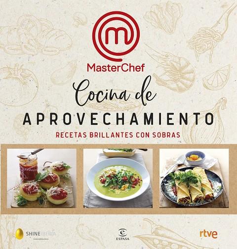 Cocina del aprovechamiento | 9788467055399 | Shine / CR TVE