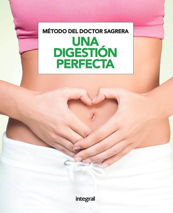 Una digestión perfecta | 9788491180968 | Sagrera Jordi