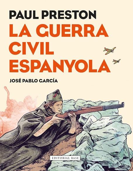 La guerra civil espanyola il·lustrada | 9788417183080 | Paul Preston