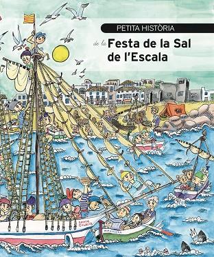 Petita història de la Festa de la Sal de l'Escala | 9788499797090 | Boix, Lurdes