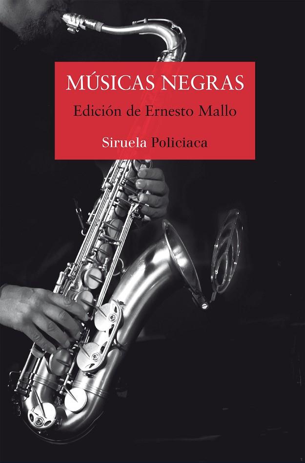 Músicas negras | 9788417624385 | Ernesto Mallo