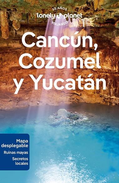 Cancún, Cozumel y Yucatán 1 | 9788408280163 | St.Louis, Regis/Bartlett, Ray/Harrell, Ashley/Huang, Nellie