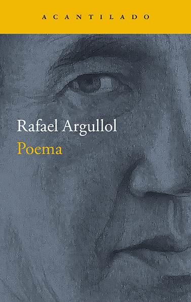 Poema (Argullol) | 9788416748358 | Rafael Argullol