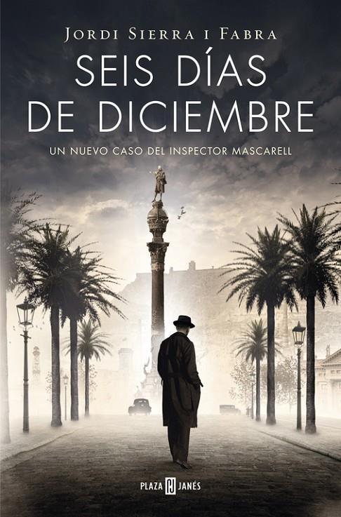 Seis días de diciembre (Inspector Mascarell 5) | 9788401342103 | Sierra i Fabra, Jordi