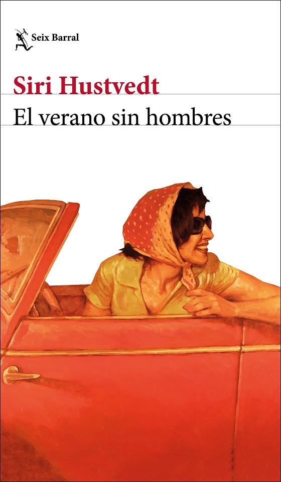 El verano sin hombres. | 9788432236952 | Siri Hustvedt