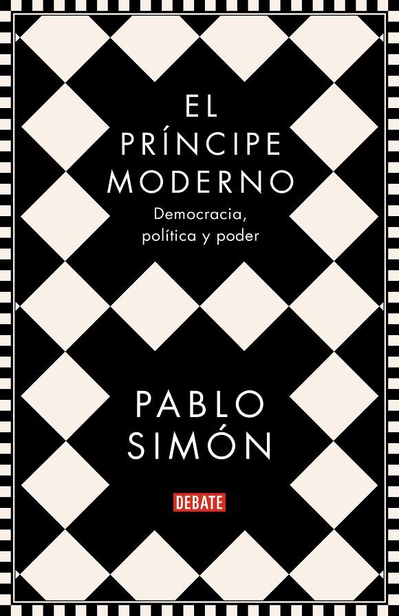 El príncipe moderno | 9788499929286 | Pablo Simón