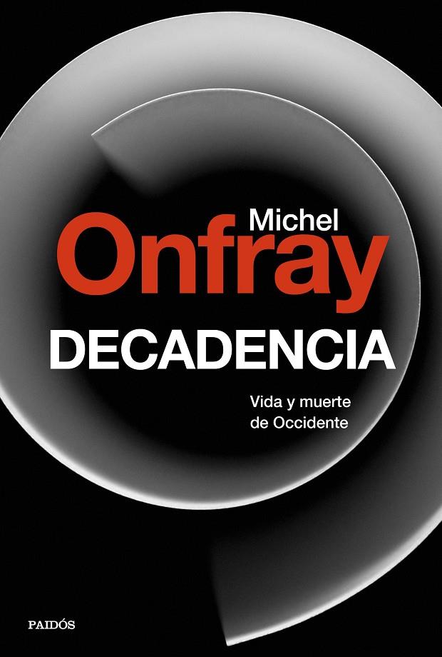 Decadencia | 9788449334658 | Michel Onfray