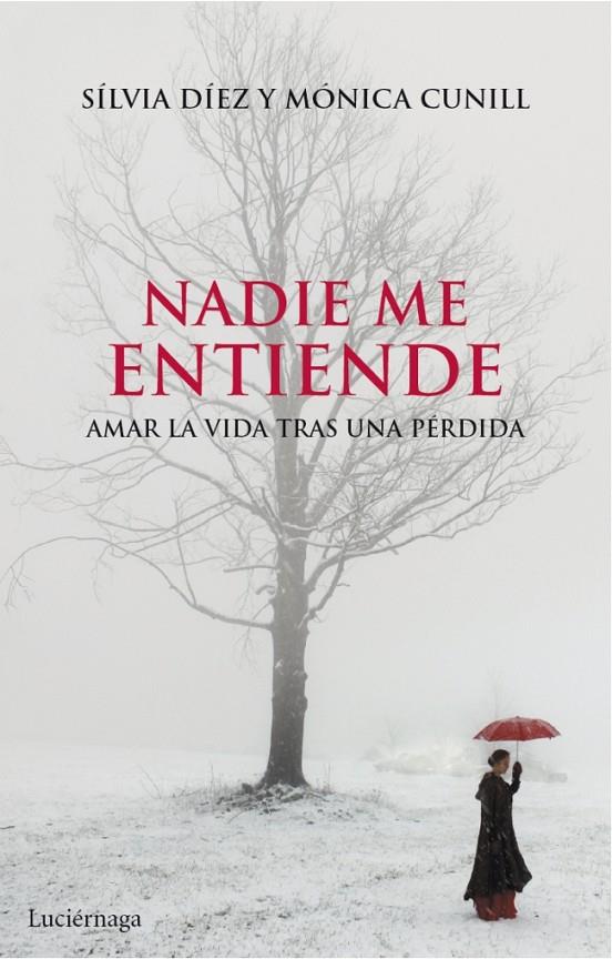 Nadie me entiende | 9788415864004 | Cunill, Mónica / Diez Muntané, Silvia