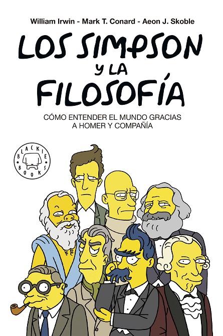 Los Simpson y la filosofía | 9788417059262 | Irwin, William / Conrad, Mark T. / Skoble, Aeon J. / Petruska, Felix