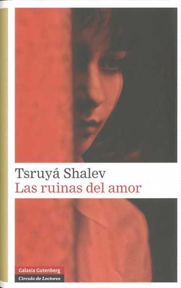 Las ruinas del amor | 9788481098686 | Tsruyá Shalev