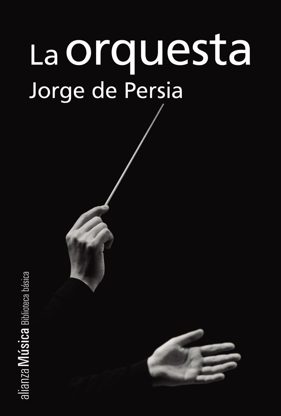 La orquesta | 9788491810193 | Jorge de Persia