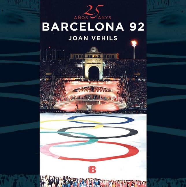 Barcelona 92 (25 anys) | 9788466661706 | Joan Vehils