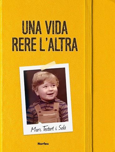 Una vida rere laltra | 9788418096075 | Marc Testart i Solà