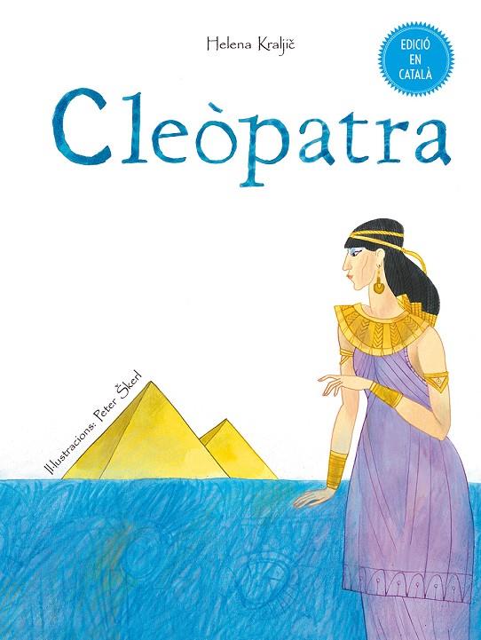 Cleòpatra | 9788491450092 | KRALJIC, HELENA